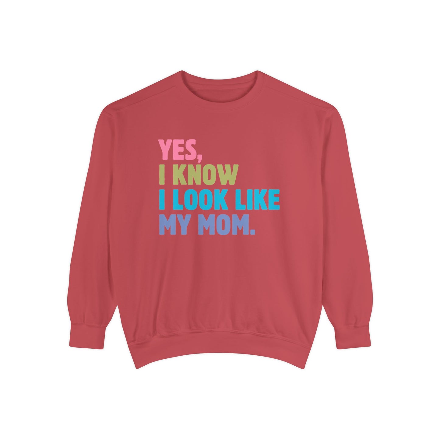 I Look Like My Mom Sweatshirt, Trendy Crewneck, Aesthetic Sweatshirt, Comfort Colors, Comfy Sweatshirt, Relaxing Sweatshirt