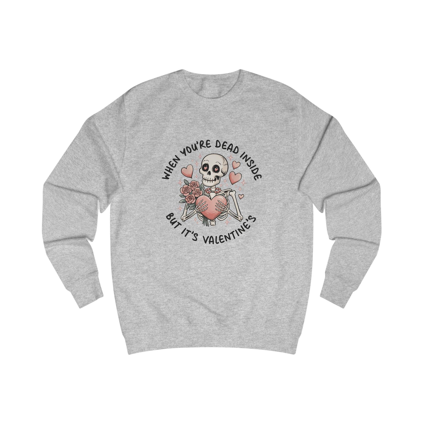 Skeleton Heart Roses Sweatshirt, Dead Inside Valentine's Day Jumper, Gothic Love Pullover, Spooky Unisex Top, Halloween Gift, Emo Clothing