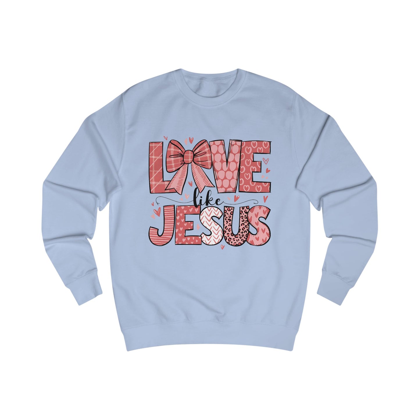 Love Like Jesus Unisex Sweatshirt