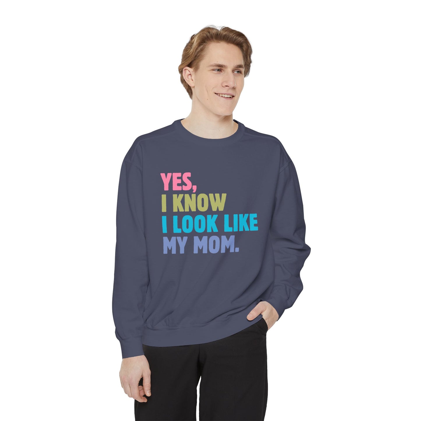 I Look Like My Mom Sweatshirt, Trendy Crewneck, Aesthetic Sweatshirt, Comfort Colors, Comfy Sweatshirt, Relaxing Sweatshirt