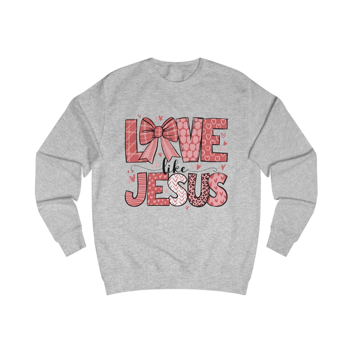Love Like Jesus Unisex Sweatshirt