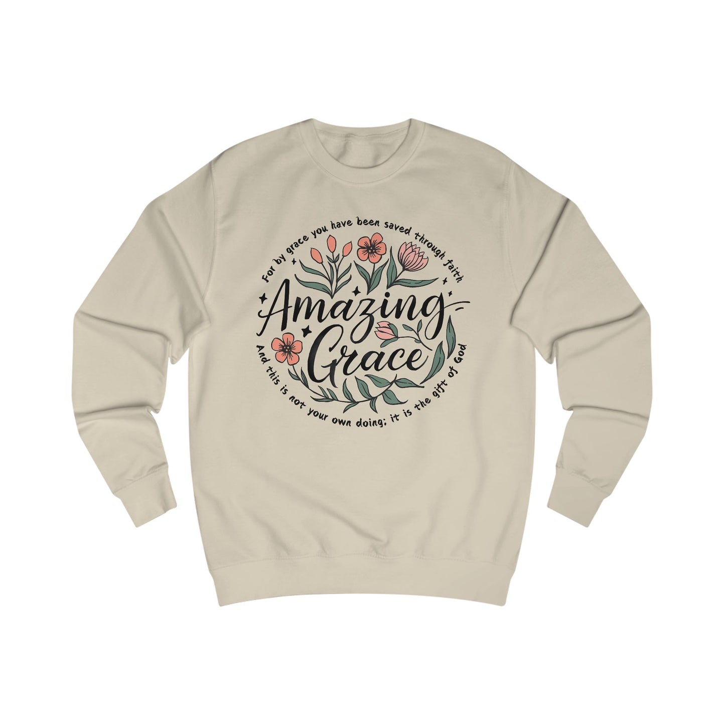 Christian Floral Sweatshirt, Amazing Grace Bible Verse Jumper, Religious Unisex Pullover, Faith Inspired Sweater, Religious Gift for Him or