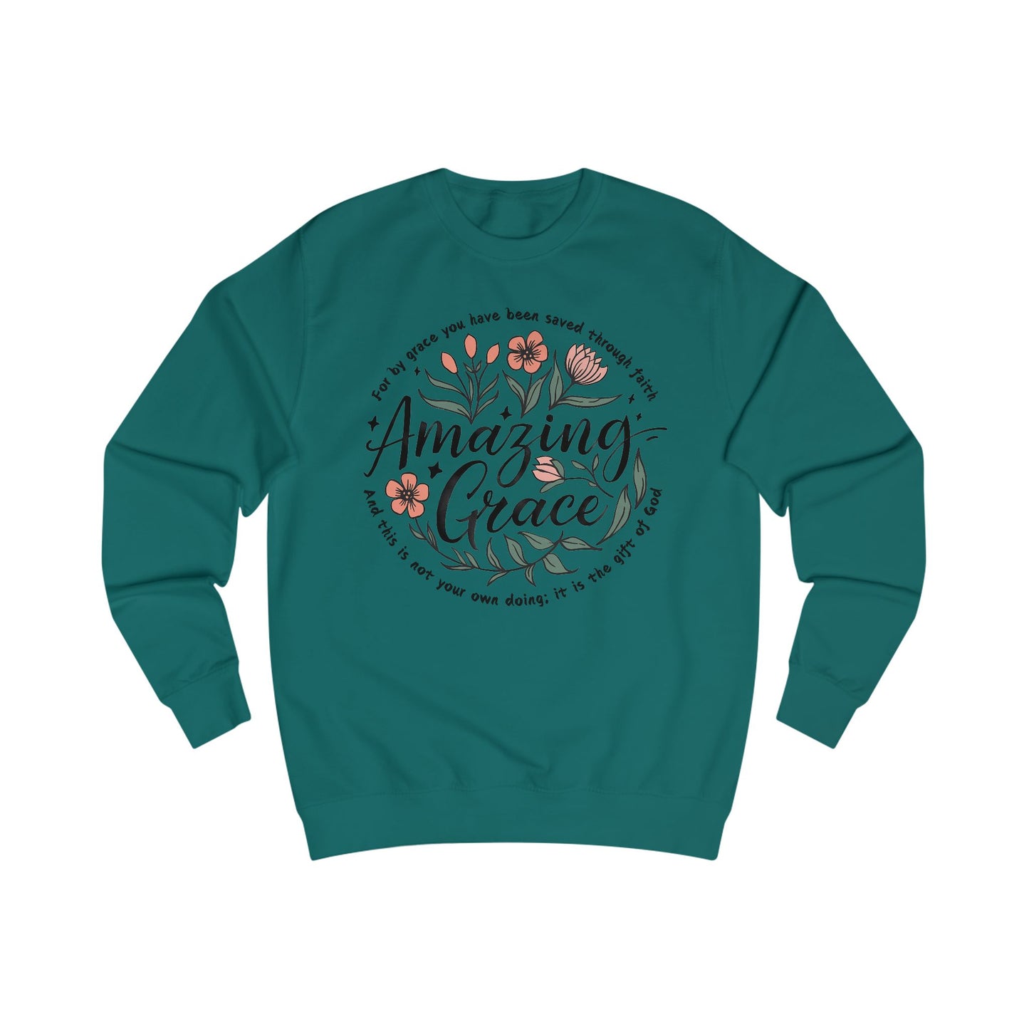 Christian Floral Sweatshirt, Amazing Grace Bible Verse Jumper, Religious Unisex Pullover, Faith Inspired Sweater, Religious Gift for Him or