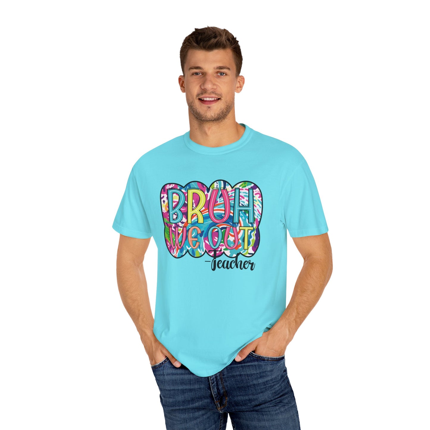 Bruh We Out Teacher shirt, summertime shirt, vacation shirt, party tee, trendy tee, sophisticated tee, Teacher tee