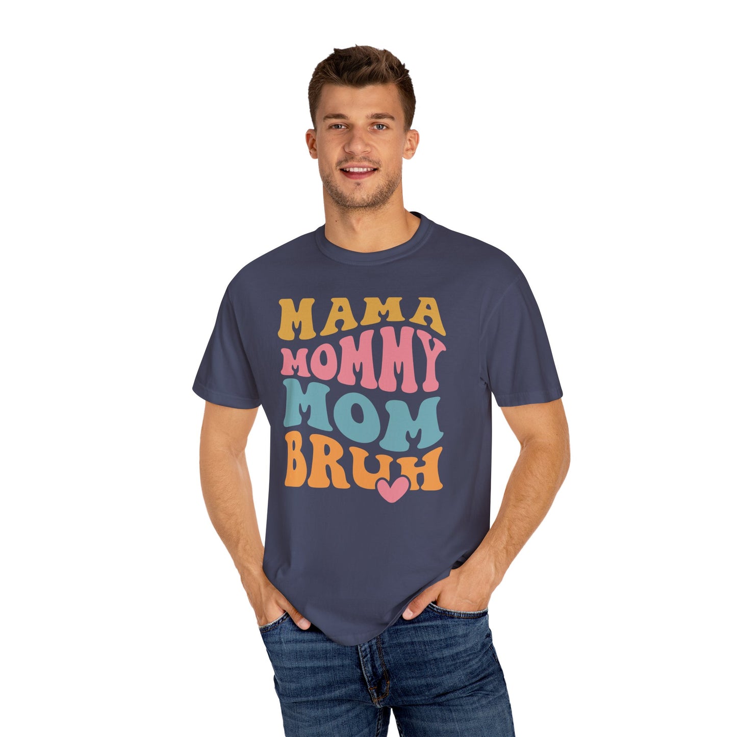 Mama Mommy Mom Bruh TShirt, Retro Font Tee, Mothers day shirt