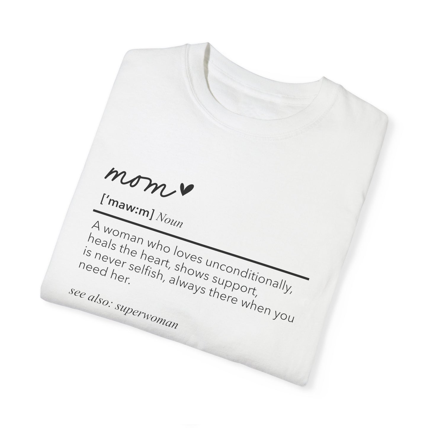 Definition of Mom shirt, summertime shirt, trendy tee, sophisticated tee, Mother's Day shirt