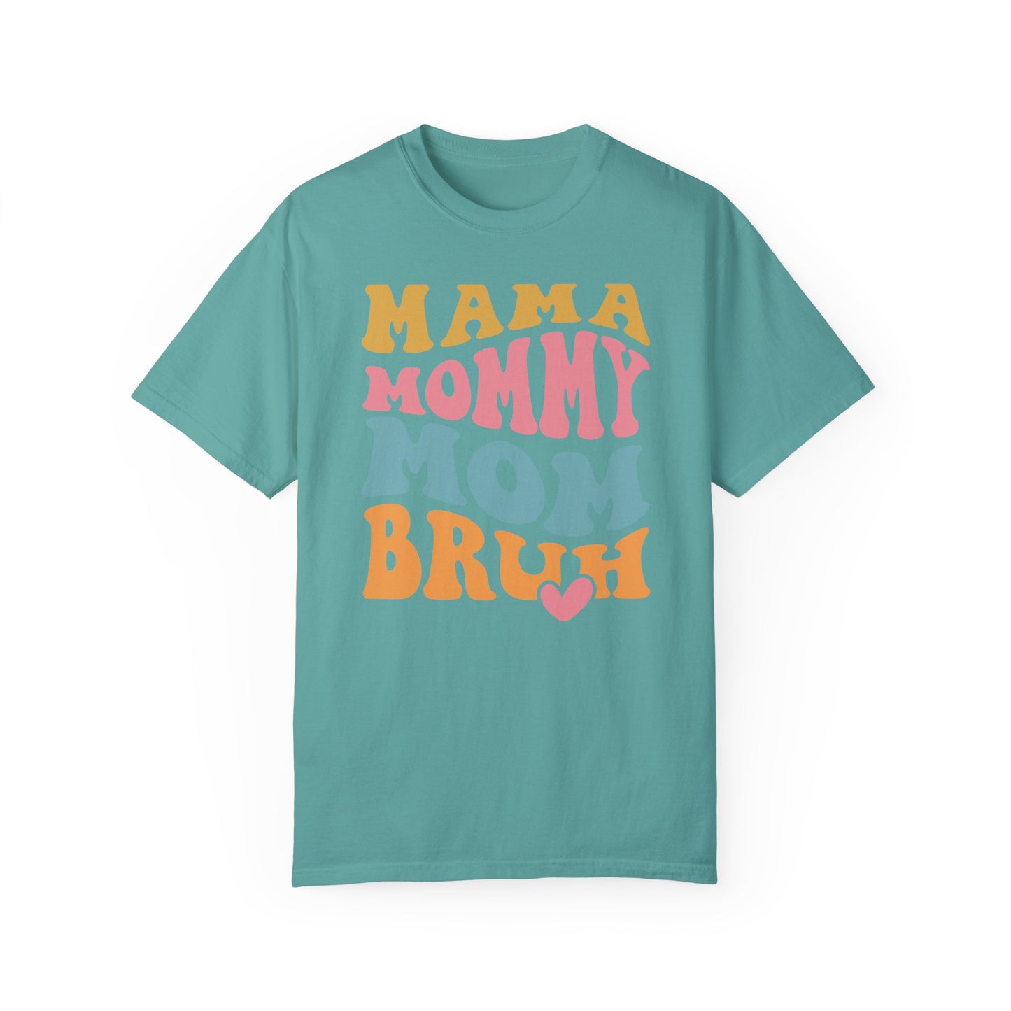 Mama Mommy Mom Bruh TShirt, Retro Font Tee, Mothers day shirt