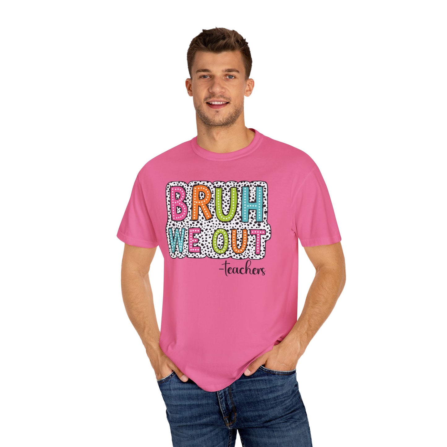 Bruh We Out Teacher shirt, summertime shirt, vacation shirt, party tee, trendy tee, sophisticated tee, Teacher tee