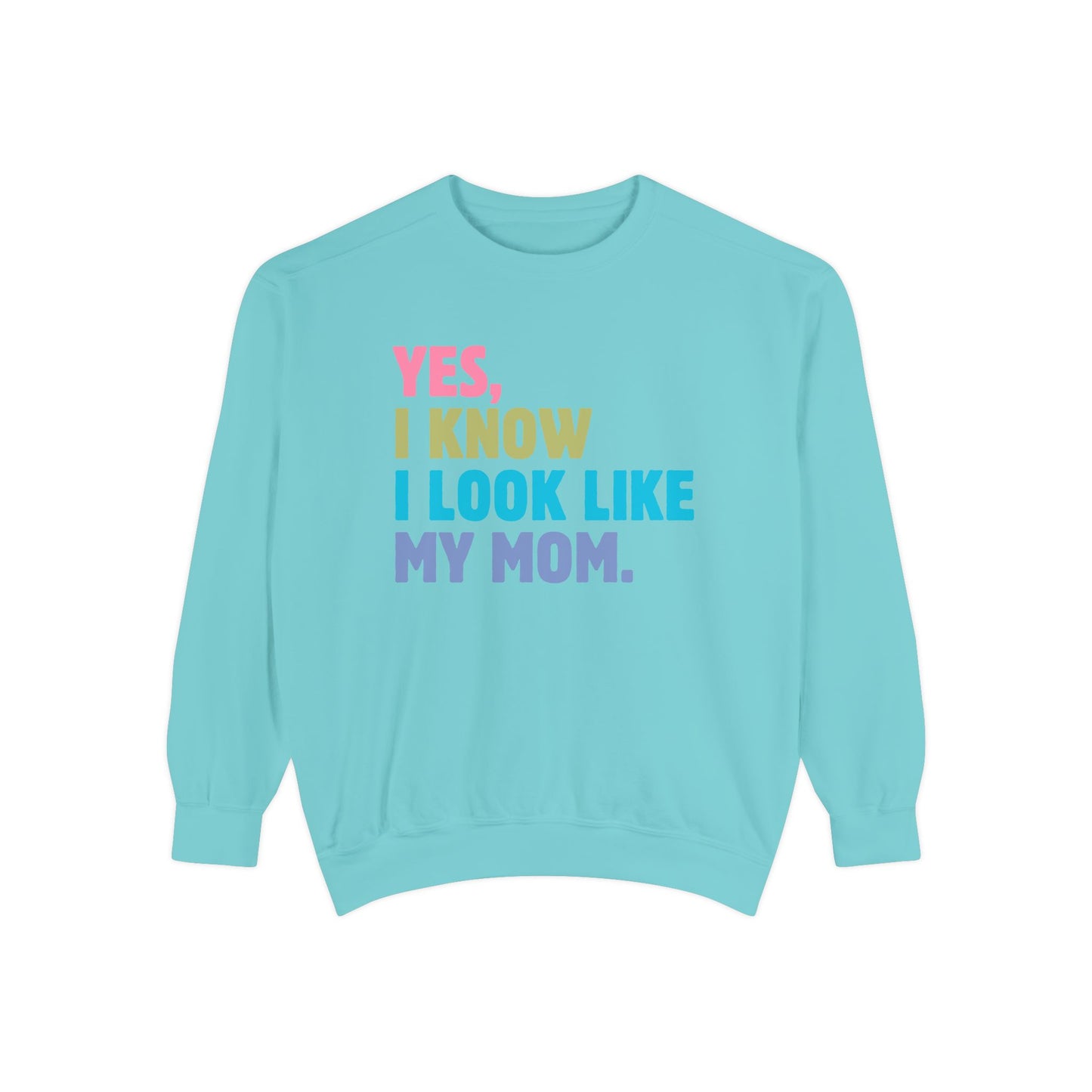 I Look Like My Mom Sweatshirt, Trendy Crewneck, Aesthetic Sweatshirt, Comfort Colors, Comfy Sweatshirt, Relaxing Sweatshirt