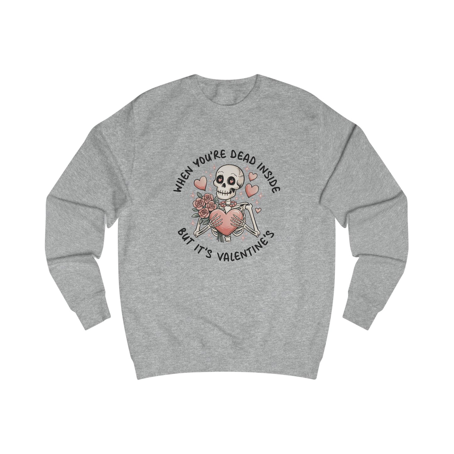 Skeleton Heart Roses Sweatshirt, Dead Inside Valentine's Day Jumper, Gothic Love Pullover, Spooky Unisex Top, Halloween Gift, Emo Clothing