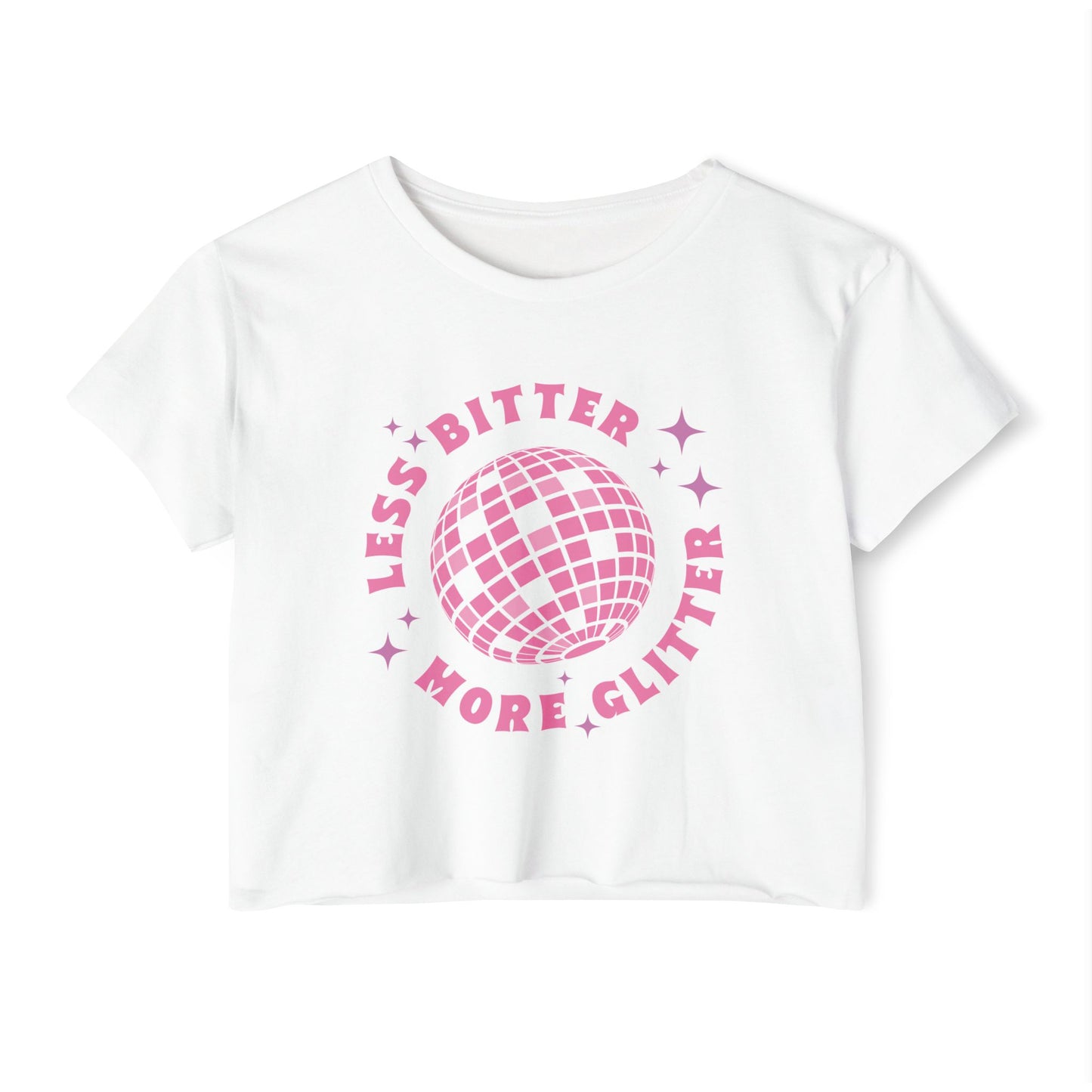 Less Bitter More Glitter Women's Festival Crop Top