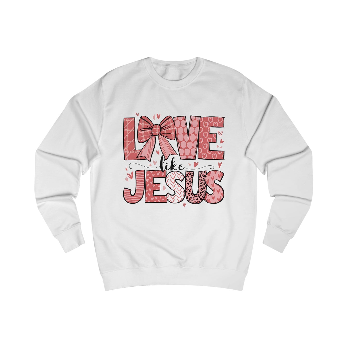 Love Like Jesus Unisex Sweatshirt