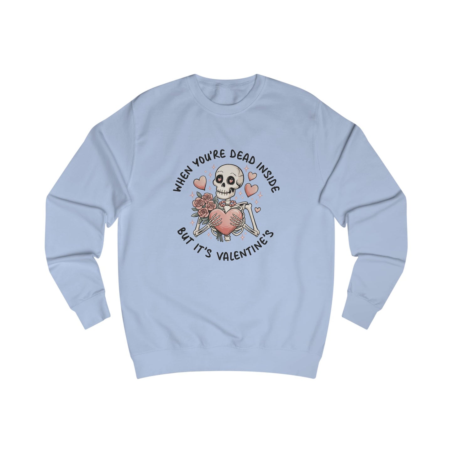 Skeleton Heart Roses Sweatshirt, Dead Inside Valentine's Day Jumper, Gothic Love Pullover, Spooky Unisex Top, Halloween Gift, Emo Clothing