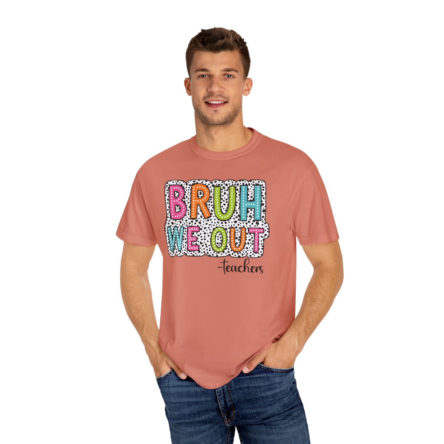 Bruh We Out Teacher shirt, summertime shirt, vacation shirt, party tee, trendy tee, sophisticated tee, Teacher tee
