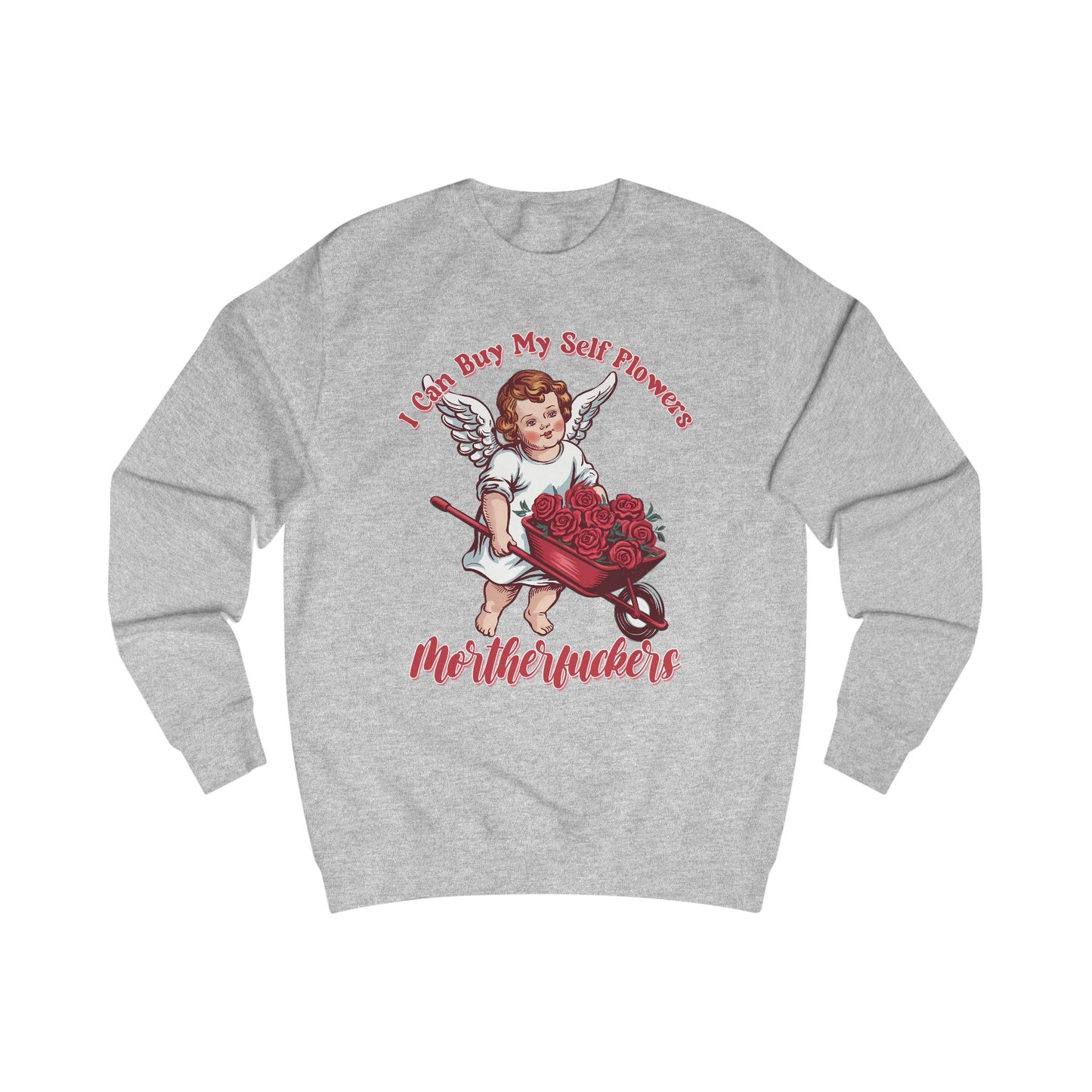 Cupid Roses Unisex Sweatshirt, Valentine's Day Gift, Funny Anti-Valentine, Self-Love Shirt, Gift for Single, Galentine's Day Jumper