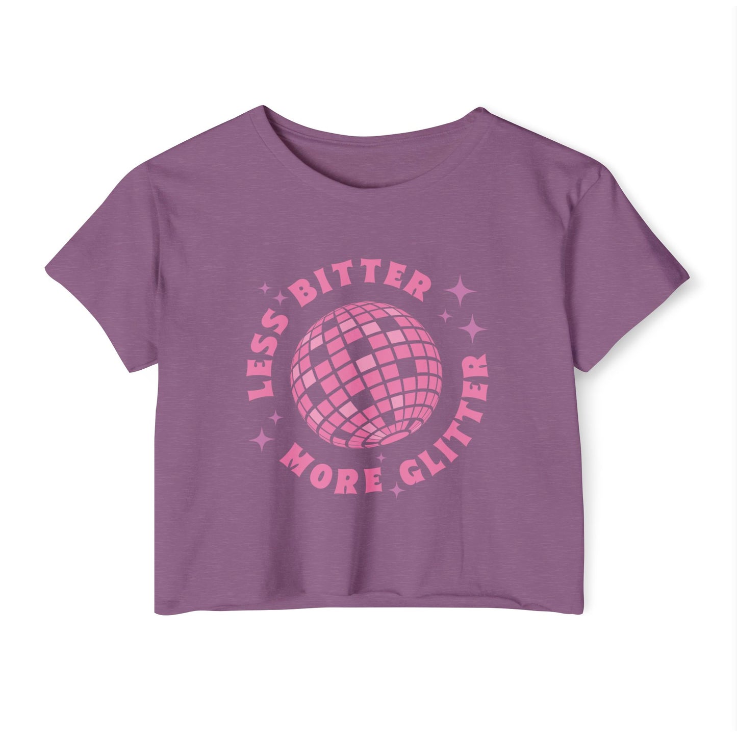 Less Bitter More Glitter Women's Festival Crop Top