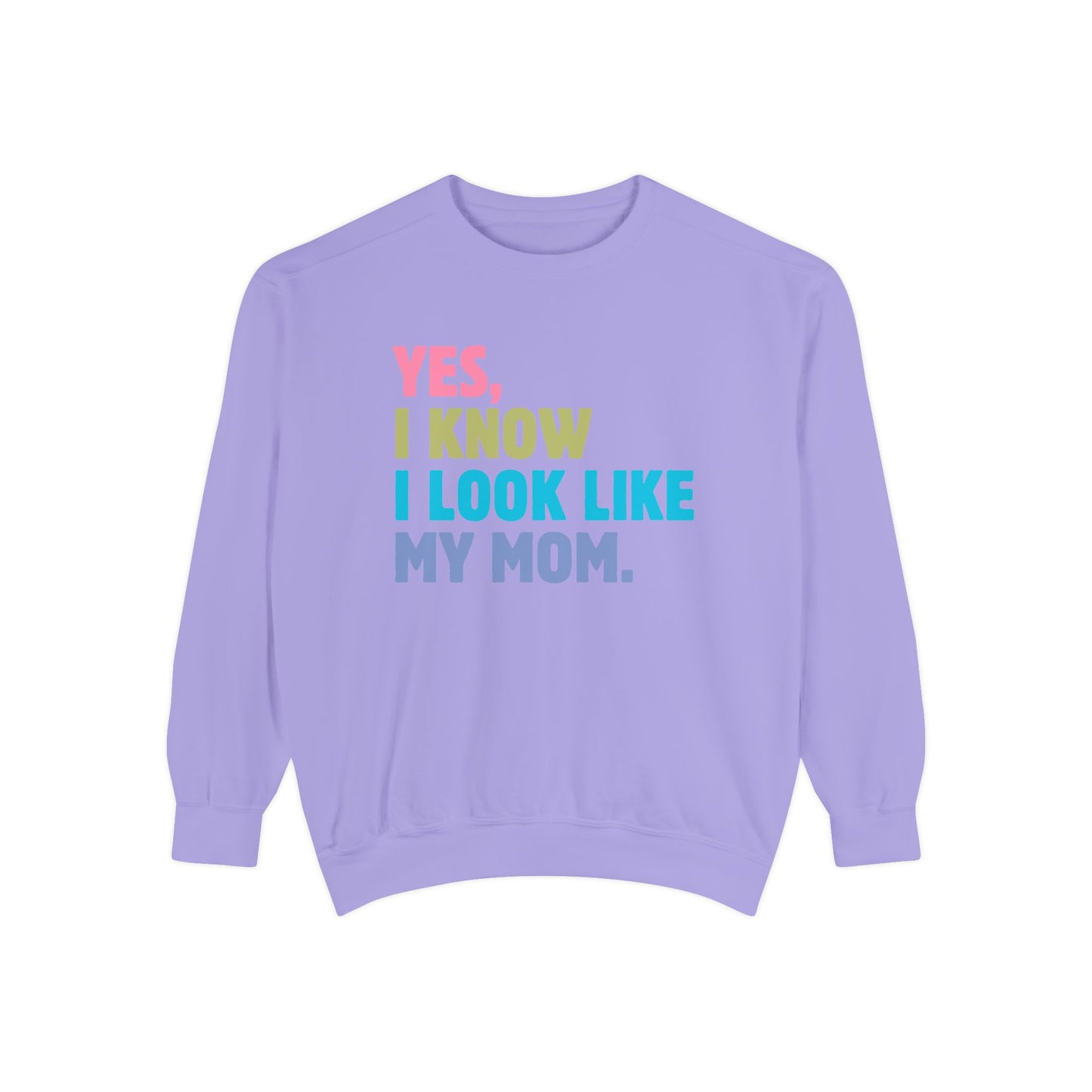 I Look Like My Mom Sweatshirt, Trendy Crewneck, Aesthetic Sweatshirt, Comfort Colors, Comfy Sweatshirt, Relaxing Sweatshirt