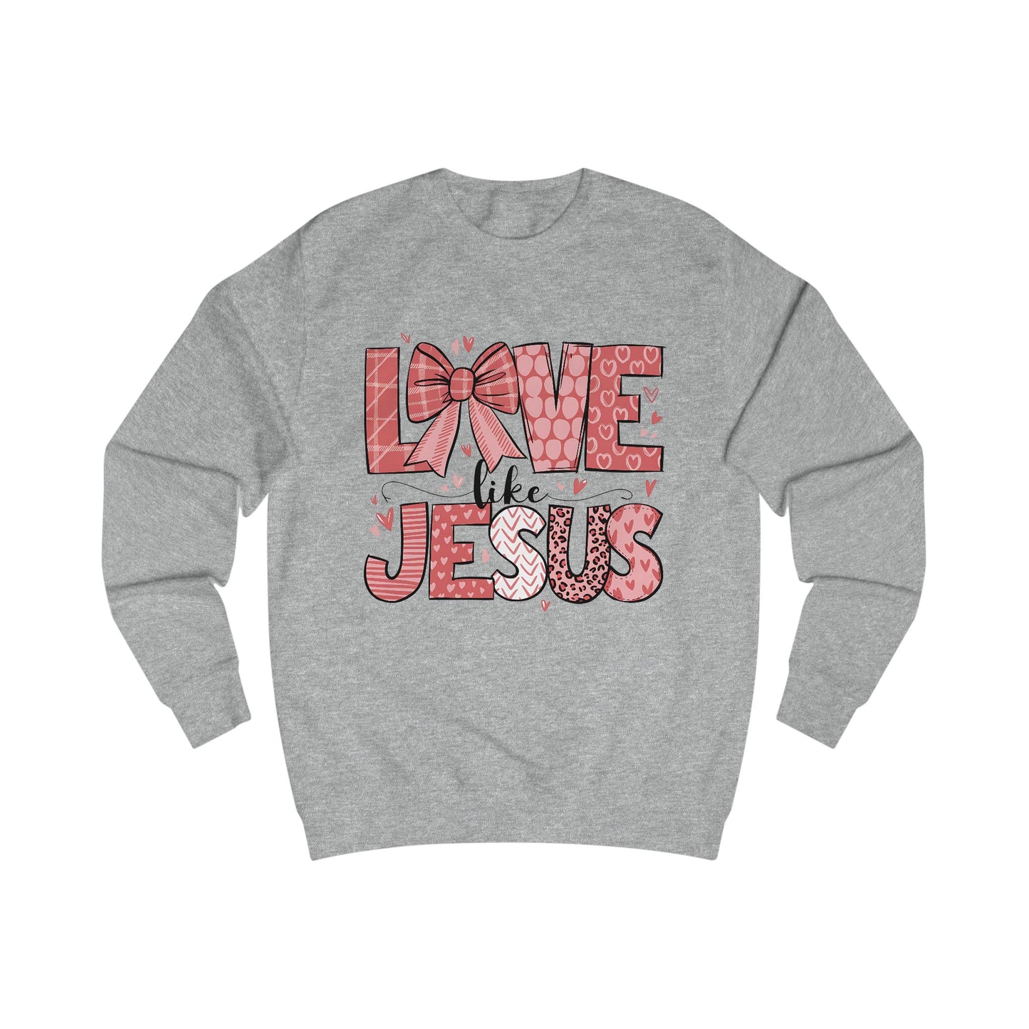 Love Like Jesus Unisex Sweatshirt
