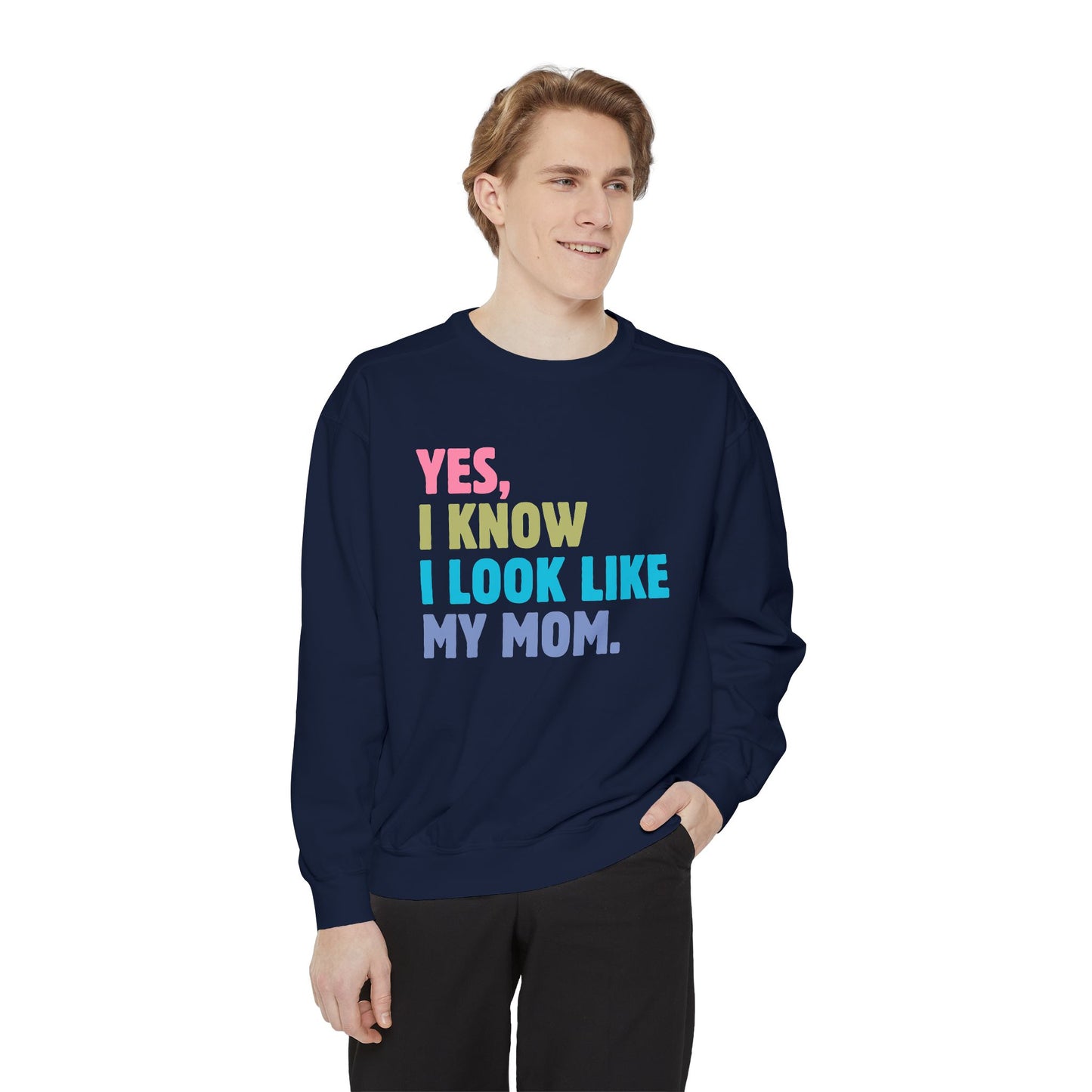 I Look Like My Mom Sweatshirt, Trendy Crewneck, Aesthetic Sweatshirt, Comfort Colors, Comfy Sweatshirt, Relaxing Sweatshirt