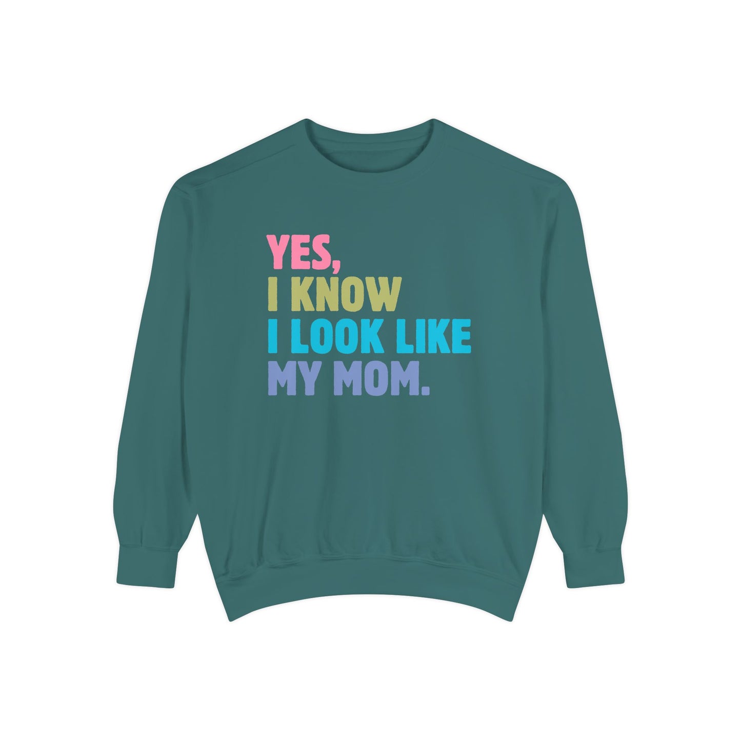 I Look Like My Mom Sweatshirt, Trendy Crewneck, Aesthetic Sweatshirt, Comfort Colors, Comfy Sweatshirt, Relaxing Sweatshirt