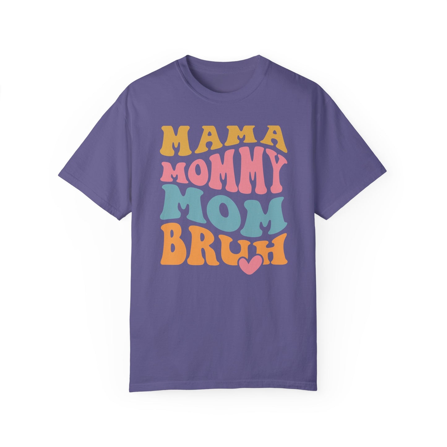 Mama Mommy Mom Bruh TShirt, Retro Font Tee, Mothers day shirt