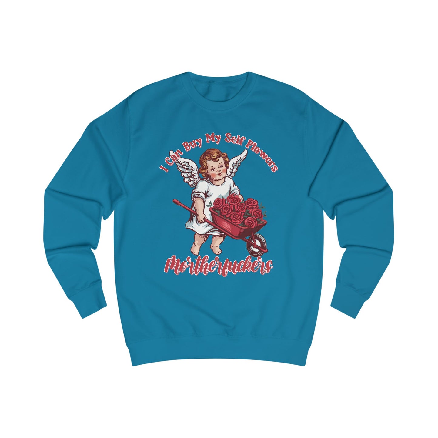 Cupid Roses Unisex Sweatshirt, Valentine's Day Gift, Funny Anti-Valentine, Self-Love Shirt, Gift for Single, Galentine's Day Jumper